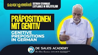 HOW TO USE GENITIV PRÄPOSITIONEN GERMAN Genitiv Preposition Explained Malayalam  DE SALES ACADEMY [upl. by Quick879]