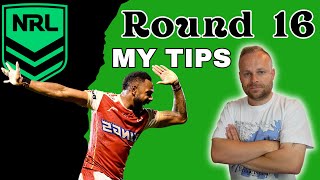 NRL 2024 Round 16 Tips [upl. by Ahsik]