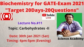 GATEBiochemistryCarbohydrates2 Video No11 [upl. by Eicyac443]