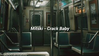 Mitski  Crack Baby Lyrics Lyric Video [upl. by Fleur]