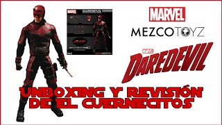 Daredevil Mezco Netflix Suit  Unboxing y Revisión de El Cuernecitos [upl. by Izawa279]