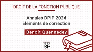 Annales DPIP 2024  Droit de la fonction publique [upl. by Farika]