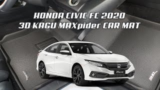 3D Mats for Honda Civic Fc 2020 Unboxing and Review Malaysia  3D KAGU MAXpider CAR MAT Custom Fit [upl. by Pergrim]