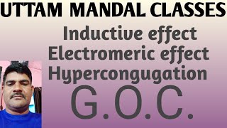 GOC inductive effectelectromeric effect [upl. by Einahets]