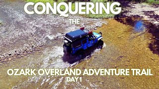 Ozark Overland Adventure Trail Day 1 [upl. by Sigvard]