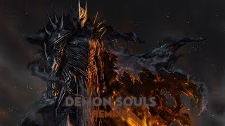 Demons Souls  Music Remixes [upl. by Raye887]