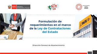 Formulación de requerimientos en el marco de la Ley de Contrataciones del Estado [upl. by Mitch237]