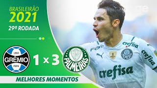 GRÊMIO 1 X 3 PALMEIRAS  MELHORES MOMENTOS  29ª RODADA BRASILEIRÃO 2021  geglobo [upl. by Neyr841]