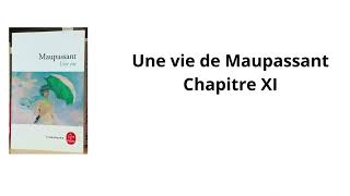 11 Une vie de Maupassant Chapitre 11 Livre audio [upl. by Belden]