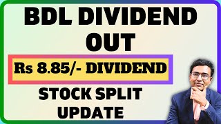 DIVIDEND amp STOCK SPLIT Details out  BDL Share latest news [upl. by Aissert820]