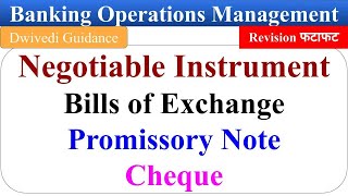 negotiable instruments Bills of exchange promissory notes cheque banking operations management [upl. by Ahsinnod]