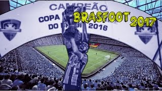 INFORMAÇÕES SOBRE O BRASFOOT 2017 [upl. by Granny]