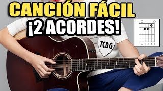 Canción Fácil para Principiantes En Guitarra Acústica ¡Solo 2 Acordes  CORAZON ESPINADO MANÁ [upl. by Stouffer15]