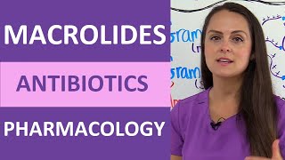 Macrolides Pharmacology Antibiotics Nursing Mechanism of Action Mnemonic NCLEX [upl. by Ardnoid]