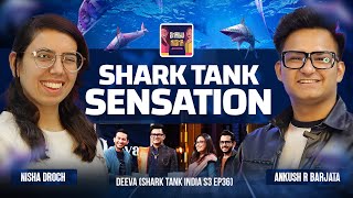 A Shark Tank Sensation Deevas Journey Ankush Barjata  Shallu Nisha Podcast [upl. by Ainevul]