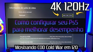 Como configurar o PS5 e TV para quot4Kquot 120Hz 120FPS [upl. by Brien]