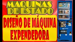 Maquina expendedoraDiagrama de Estados [upl. by Eniamert919]