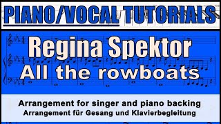 REGINA SPEKTOR  All the rowboats  VOICE and PIANO backing  tutorial [upl. by Snow]