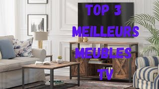 TOP 3  Meilleurs Meubles TV [upl. by Tabb275]