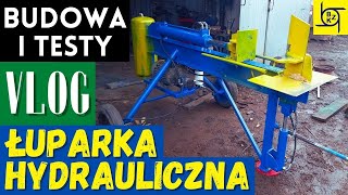 Łuparka hydrauliczna do drewna Budowa i testy  VLOG [upl. by Eneleahcim]