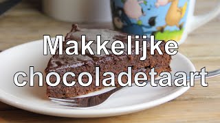 Makkelijke chocoladetaart recept [upl. by Eislel303]