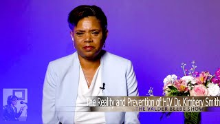 HIV Reality and Prevention  Dr Kimbery Smith [upl. by Ettedualc]