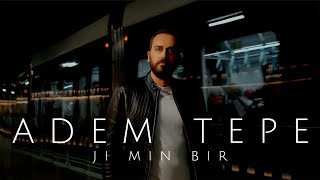 ADEM TEPE  JI MIN BIR Official Music Video [upl. by Akenn]