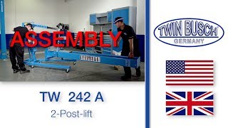 Assembly of the TW 242 A  2 post lift from TWIN BUSCH® [upl. by Mattias960]