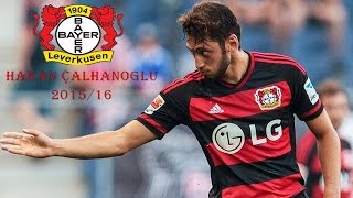 Hakan Çalhanoğlu  201516 Skills amp Goals  Bayer 04 Leverkusen [upl. by Bazar]