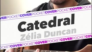 Catedral  Zélia Duncan Cover  Rafael Carvalho [upl. by Arze931]