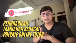 Superprof Review Sebagai Pengajar [upl. by Eiramlatsyrc]