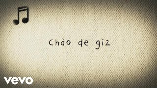 Zé Ramalho  Chão de Giz Lyric Video [upl. by Thissa]