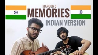 Memories  Maroon 5 Indian Cover Desi Version [upl. by Arihsay554]