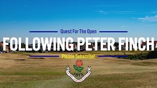 Following  Peter Finch Open Qualifying [upl. by Orsola]