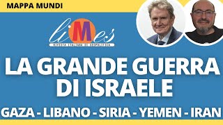 La grande guerra di Israele  Gaza Libano Siria Yemen Iran  MappaMundi con Lucio Caracciolo [upl. by Terrijo235]