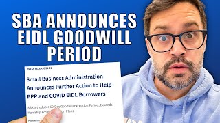 SBA Announced EIDL Goodwill Period Open Now [upl. by Aicinoid969]