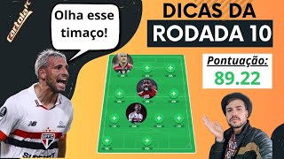 DICAS CARTOLA FC 2024  RODADA 10  TIME PARA MITAR E VALORIZAR cartola cartoladicas brasileirao [upl. by Enale]