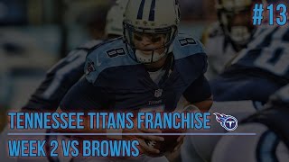 PS4 Madden 16 Titans Connected Franchise  Week 2 vs Browns HD 1080P [upl. by Seravat]