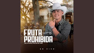 Fruta Prohibida En Vivo [upl. by Eseela]