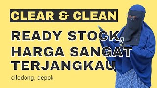 Clear amp Clean Ready Stock dan Harga Sangat Terjangkau di cilodong DEPOK [upl. by Eilegna96]