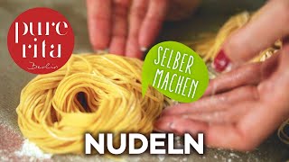 🍝 Nudeln selber machen  Selbstgemachte Pasta Rezept [upl. by Jac]