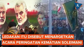 Ledakan Saat Peringatan Kematian Jenderal Qassem Soleimani Iran 103 Orang Tewas [upl. by Peggy]