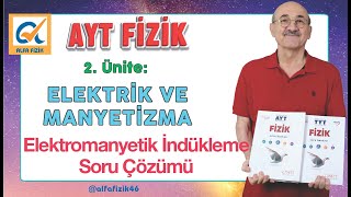 AYT fizik  Elektromanyetik İndükleme Soru Çözümü [upl. by Velick]