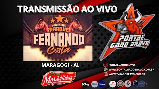 🐂VAQUEJADA AO VIVO  PARQUE FERNANDO COSTA  MARAGOGI  AL [upl. by Meehahs972]