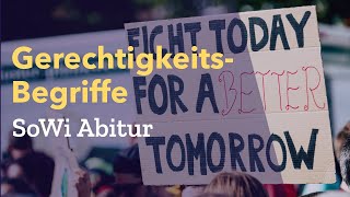 Alle Gerechtigkeitsbegriffe erklärt Gerechtigkeit Definition Erklärung 👩🏼‍💼 SoWi Abitur Lernhilfe [upl. by Adnelg]