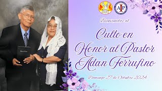 Culto En Honor Al Pastor Adan Ferrufino [upl. by Milli]