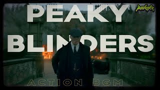 Peaky Blinders x Action BGM  Peaky Blinders Best Action BGM Montage peakyblinders bgm [upl. by Ettelra]