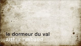 La minute de poésie  Le dormeur du val Arthur Rimbaud [upl. by Emmet]