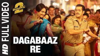 Dagabaaz Re Dabangg 2 Full Video Song ᴴᴰ  Salman Khan Sonakshi Sinha [upl. by Katsuyama]