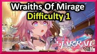 Wraiths Of Mirage Difficulty 1  HonkaiStar Rail [upl. by Peadar]